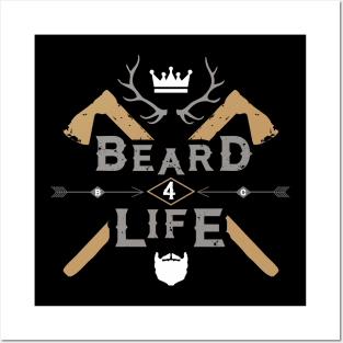 Beard Life Posters and Art